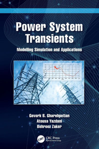 Power System Transients : Modelling Simulation and Applications
