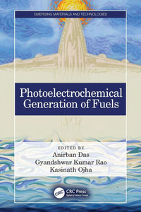 Photoelectrochemical Generation of Fuels Photoelectrochemical Generation of Fuels