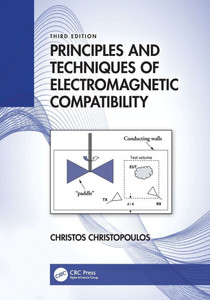 Principles and Techniques of Electromagnetic Compatibility Principles and Techniques of Electromagnetic Compatibility
