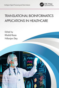 Translational Bioinformatics Applications in Healthcare Translational Bioinformatics Applications in Healthcare