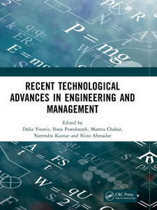 Recent Technological Advances in Engineering and Management : Proceedings of Recent Technological Advances in Engineering and Management Recent Technological Advances in Engineering and Management : Proceedings of Recent Technological Advances in Engineering and Management