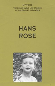 My Voice: Hans Rose My Voice: Hans Rose