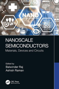 Nanoscale Semiconductors : Materials, Devices and Circuits