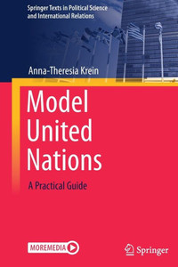 Model United Nations : A Practical Guide Model United Nations : A Practical Guide