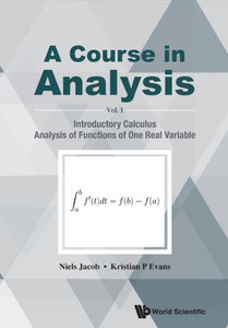 A Course in Analysis A Course in Analysis