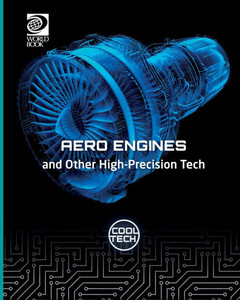 Aero Engines and Other High-precision Tech