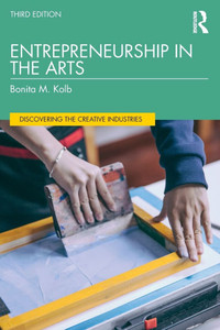 Entrepreneurship in the Arts Entrepreneurship in the Arts
