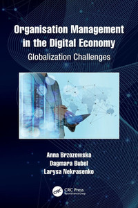 Organisation Management in the Digital Economy : Globalization Challenges Organisation Management in the Digital Economy : Globalization Challenges