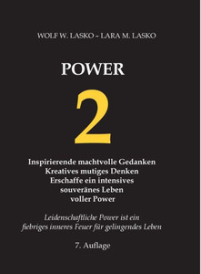 2 Power : Inspirierende machtvolle Gedanken, kreatives mutiges Denken, erschaffe ein intensives souveränes Leben voller Power