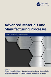 Advanced Materials and Manufacturing Processes Advanced Materials and Manufacturing Processes