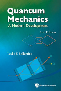 Quantum Mechanics : A Modern Development