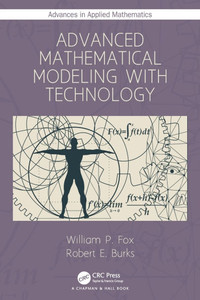 Advanced Mathematical Modeling with Technology Advanced Mathematical Modeling with Technology