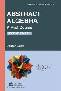 Abstract Algebra : A First Course Abstract Algebra : A First Course