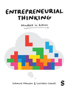 Entrepreneurial Thinking : Mindset in Action Entrepreneurial Thinking : Mindset in Action
