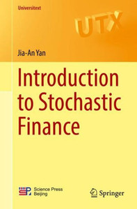 Introduction to Stochastic Finance Introduction to Stochastic Finance