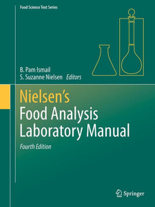 Nielsen's Food Analysis Laboratory Manual Nielsen's Food Analysis Laboratory Manual