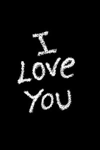 I love you: your lover will always remember you