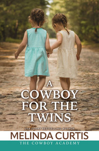 A Cowboy for the Twins A Cowboy for the Twins