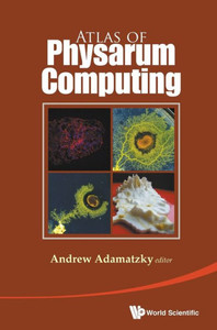 Atlas of Physarum Computing