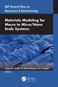 Materials Modeling for Macro to Micro/Nano Scale Systems Materials Modeling for Macro to Micro/Nano Scale Systems