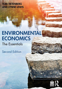 Environmental Economics : The Essentials