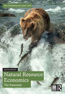 Natural Resource Economics : The Essentials Natural Resource Economics : The Essentials
