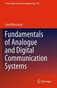 Fundamentals of Analogue and Digital Communication Systems Fundamentals of Analogue and Digital Communication Systems