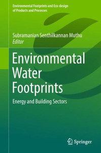 Environmental Water Footprints : Energy and Building Sectors