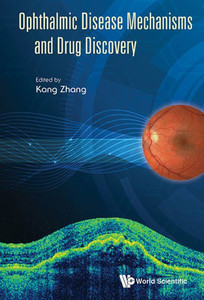 Ophthalmic Disease Mechanisms and Drug Discovery