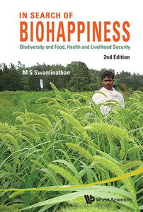In Search of Biohappiness : Biodiversity and Food, Health and Livelihood Security