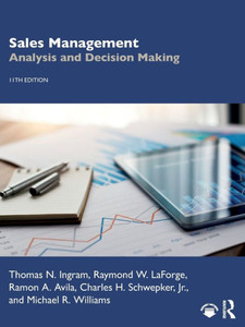 Sales Management : Analysis and Decision Making Sales Management : Analysis and Decision Making