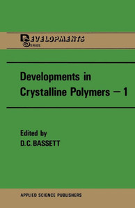 Developments in Crystalline Polymers—1