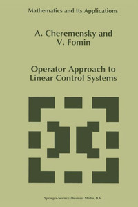 Operator Approach to Linear Control Systems Operator Approach to Linear Control Systems