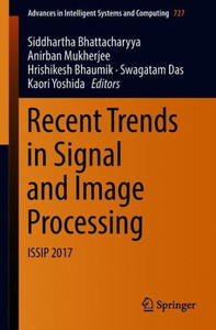 Recent Trends in Signal and Image Processing : ISSIP 2017 Recent Trends in Signal and Image Processing : ISSIP 2017