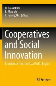 Cooperatives and Social Innovation : Experiences from the Asia Pacific Region Cooperatives and Social Innovation : Experiences from the Asia Pacific Region