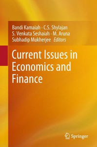 Current Issues in Economics and Finance Current Issues in Economics and Finance