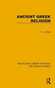 Ancient Greek Religion Ancient Greek Religion