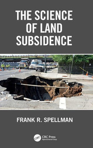 The Science of Land Subsidence The Science of Land Subsidence