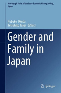 Gender and Family in Japan Gender and Family in Japan