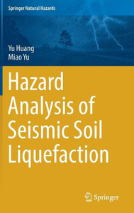 Hazard Analysis of Seismic Soil Liquefaction Hazard Analysis of Seismic Soil Liquefaction