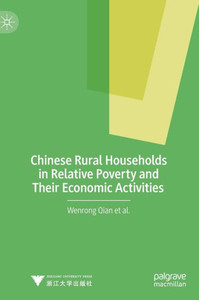 Chinese Rural Households in Relative Poverty and Their Economic Activities