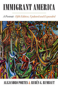 Immigrant America : A Portrait Immigrant America : A Portrait