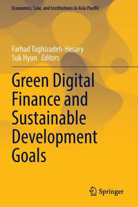 Green Digital Finance and Sustainable Development Goals Green Digital Finance and Sustainable Development Goals