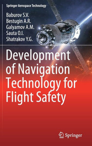 Development of Navigation Technology for Flight Safety Development of Navigation Technology for Flight Safety