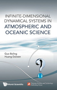 Infinite-dimensional Dynamical Systems in Atmospheric and Oceanic Science