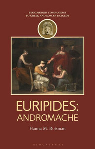 Euripides: Andromache Euripides: Andromache