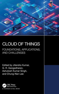 Cloud of Things : Foundations, Applications, and Challenges Cloud of Things : Foundations, Applications, and Challenges