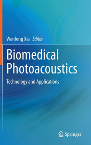 Biomedical Photoacoustics : Technology and Applications