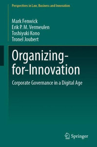 Organizing-for-Innovation : Corporate Governance in a Digital Age Organizing-for-Innovation : Corporate Governance in a Digital Age