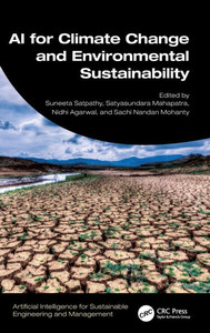 AI for Climate Change and Environmental Sustainability AI for Climate Change and Environmental Sustainability